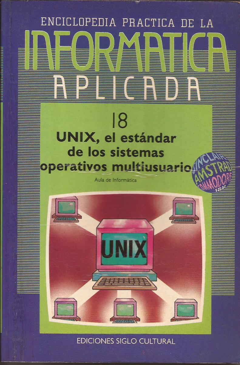 UNIX, el estándar de los sistemas operativos multiusuario (18)